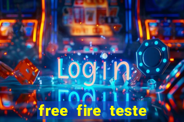 free fire teste grátis jogar agora